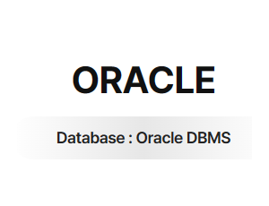 ORACLE - Database : Oracle DBMS